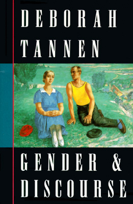 Gender and Discourse by Deborah Tannen