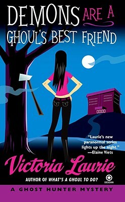 Demons Are a Ghoul's Best Friend: A Ghost Hunter Mystery by Victoria Laurie