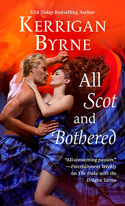 All Scot and Bothered by Kerrigan Byrne