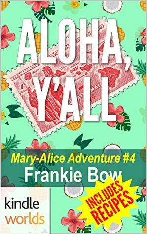 Aloha, Y'All by Frankie Bow