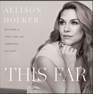 This Far by Allison Holker