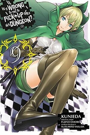 Is It Wrong to Try to Pick Up Girls in a Dungeon? Manga, Vol. 9 by Kunieda, Suzuhito Yasuda, Fujino Omori