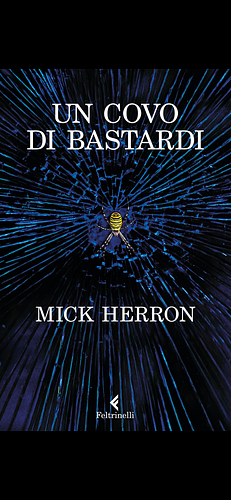 Un covo di bastardi by Mick Herron