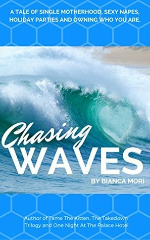 Chasing Waves by Bianca Mori