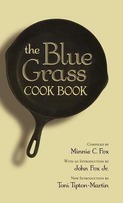 The Blue Grass Cook Book by Minnie C. Fox