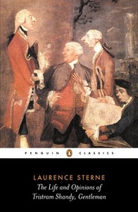 The Life and Times of Tristram Shandy, Gentleman: by Laurence Sterne