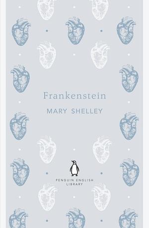 Penguin English Library Frankenstein by Mary Shelley