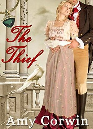 The Thief by Amy Corwin