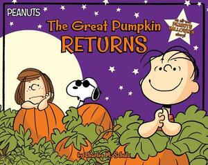 The Great Pumpkin Returns by Charles M. Schulz