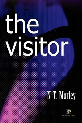 The Visitor by N.T. Morley