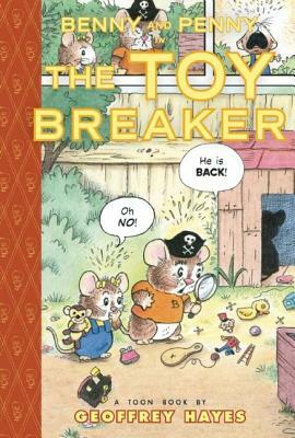 Benny and Penny in the Toy Breaker: Toon Level 2 by Geoffrey Hayes