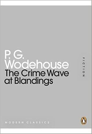 The Crime Wave at Blandings by P.G. Wodehouse