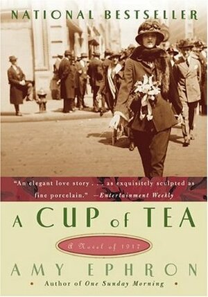 A Cup of Tea by Amy Ephron