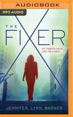 The Fixer by Jennifer Lynn Barnes