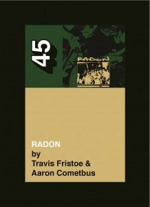 Radon by Travis Fristoe, Aaron Cometbus