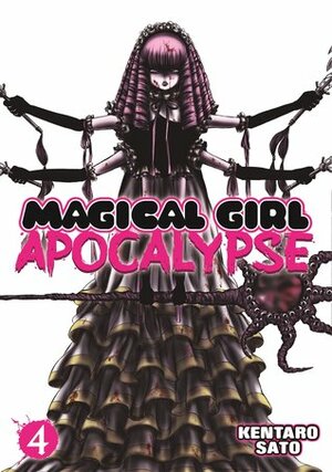 Magical Girl Apocalypse, Vol. 4 by Wesley Bridges, Kentaro Sato