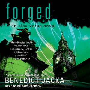 Forged by Benedict Jacka