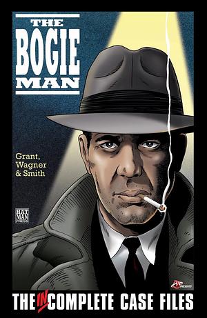 The Bogie Man: The Incomplete Case Files by Robin Smith, John Wagner, Alan Grant