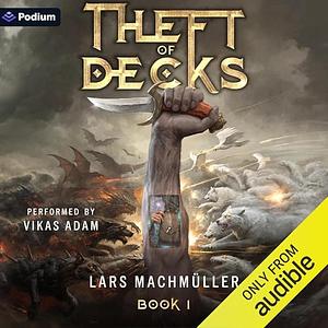 Theft of Decks by Lars Machmüller