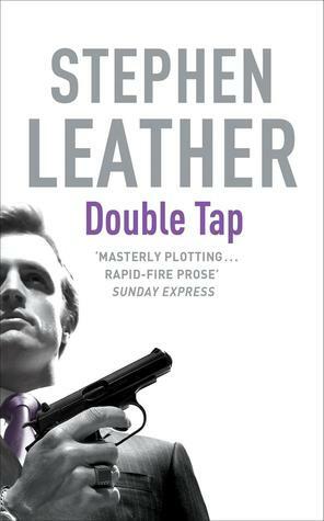 The Double Tap by Stephen Leather