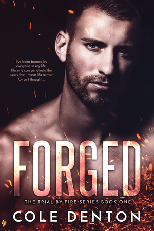 Forged by Cole Denton