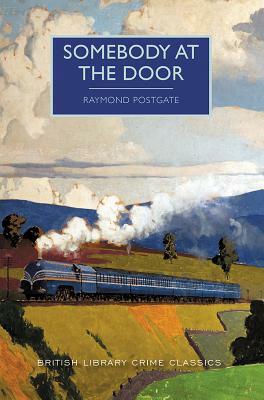 Somebody at the Door by Raymond Postgate
