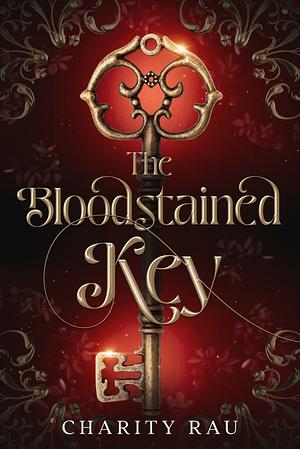 The Bloodstained Key  by Charity Rau