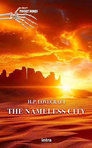 The Nameless City by H.P. Lovecraft