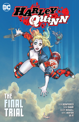 Harley Quinn, Vol. 4: The Final Trial by Sam Humphries