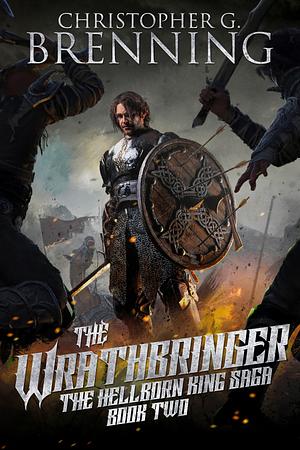 The Wrathbringer by Christopher G. Brenning