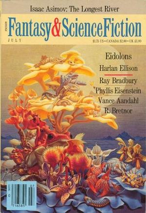 The Magazine of Fantasy and Science Fiction - 446 - July 1988 by Edward L. Ferman