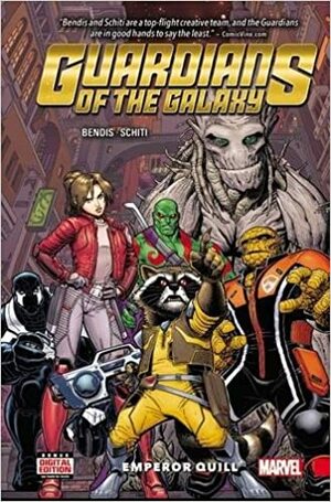 Guardianes de la Galaxia Vol 01: Emperador Quill by Brian Michael Bendis, Valerio Schiti, Arthur Adams, Richard Isanove