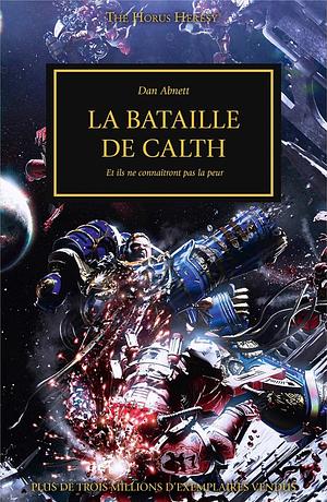 La Bataille de Calth by Dan Abnett