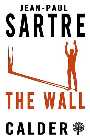 The Wall by Jean-Paul Sartre