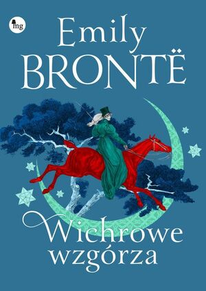 Wichrowe Wzgórza by Emily Brontë