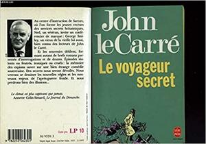 Le Voyageur secret by John le Carré