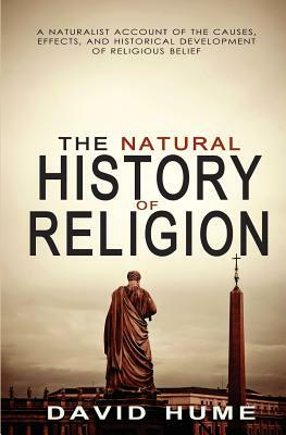 The Natural History of Religion by David Hume