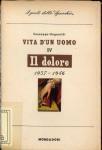 Vita di un uomo: Il dolore 1937 - 1946 by Giuseppe Ungaretti