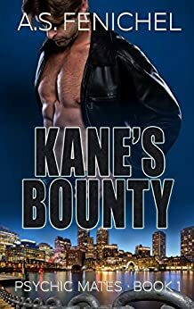 Kane's Bounty by A.S. Fenichel