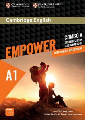 Cambridge English Empower Starter Combo A with Online Assessment by Craig Thaine, Adrian Doff, Herbert Puchta