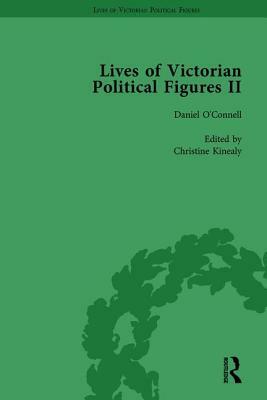 Lives of Victorian Political Figures, Part II, Volume 1: Daniel O'Connell, James Bronterre O'Brien, Charles Stewart Parnell and Michael Davitt by Thei by Michael Partridge, Nancy Lopatin-Lummis