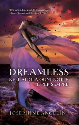 Dreamless by Marco Rossari, Josephine Angelini