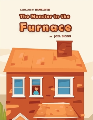 The Monster in the furnace by Joel Biggs