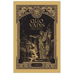 Quo Vadis by Henryk Sienkiewicz