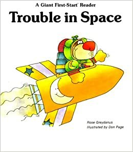 Trouble in Space by Rose Greydanus