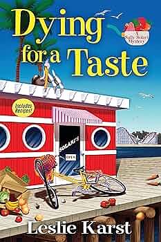 Dying for a Taste by Leslie Karst