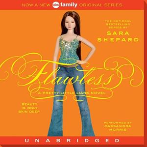 Flawless (PLL #2) by Sara Shepard