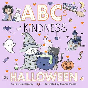 ABCs of Kindness at Halloween by Patricia Hegarty