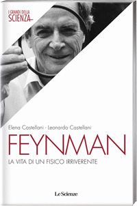 Feynman (I grandi della scienza #11) by Castellani Leonardo e Castellani Elena