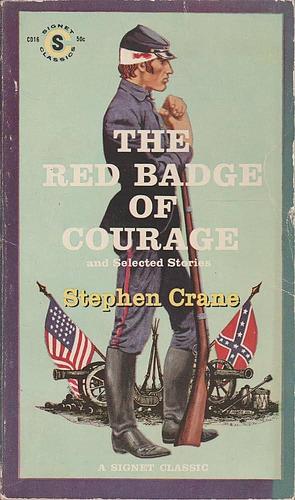 The Red Badge Of Courage And Selected Stories by Stephen Crane, Stephen Crane, R.W. Stallman